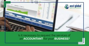 Is it necessary to request the services of an accountant for your business