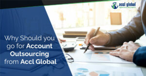 Why Should You Go For Account Outsourcing From Accl Global